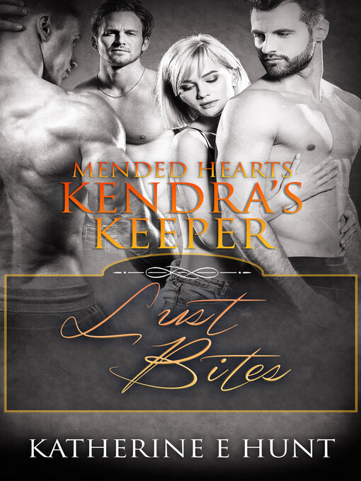 Title details for Kendra's Keeper by Katherine E Hunt - Wait list